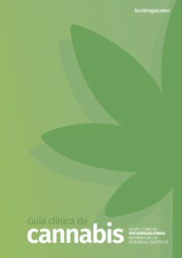 Presentación: Guía clínica de cánnabis. Guías clínicas de Socidrogalcohol basadas en la evidencia