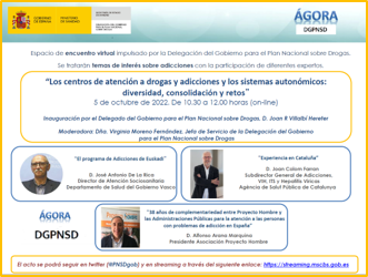 XI Encuentro ÁGORA DGPNSD. Los Centros de atención a drogas y adicciones y los sistemas autonómicos: Diversidad, consolidación y retos