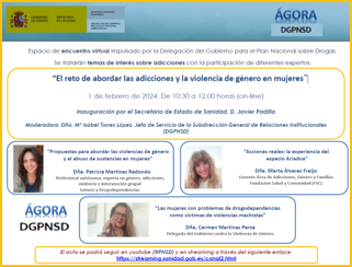 DGPNSD - XVIII Encuentro ÁGORA - El reto de abordar las adicciones y la violencia de género en mujeres, 1 de febrero de 2024